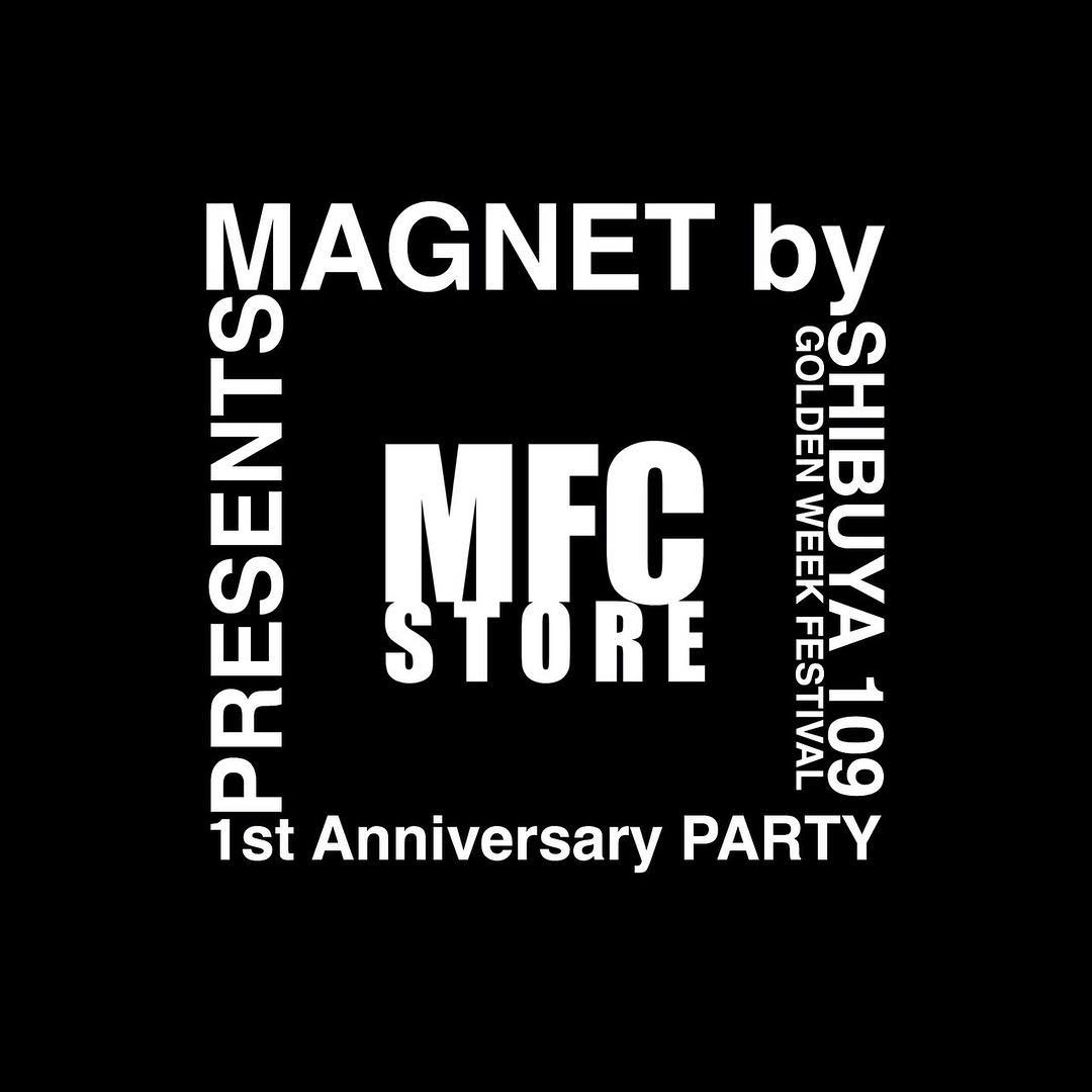 mfc-store-1st-anniversary-pop-up-store-open-20190427-magnet-by-shibuya109