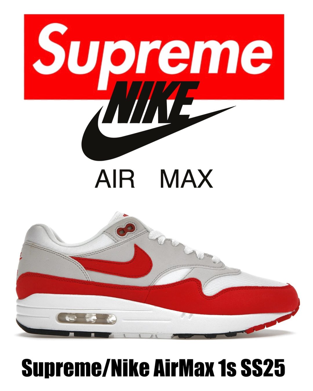 Supreme × NIKE AIR MAX 1 '87 SP 4カラーが25SSに発売予定 | God Meets Fashion